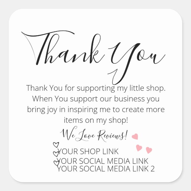 Pink Hearts Small Business Thank You  Square Sticker (Front)