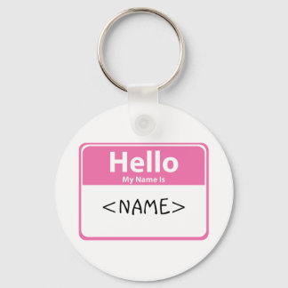 Pink Hello My Name is, <NAME> Keychain