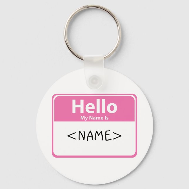 Pink Hello My Name is, <NAME> Keychain (Front)