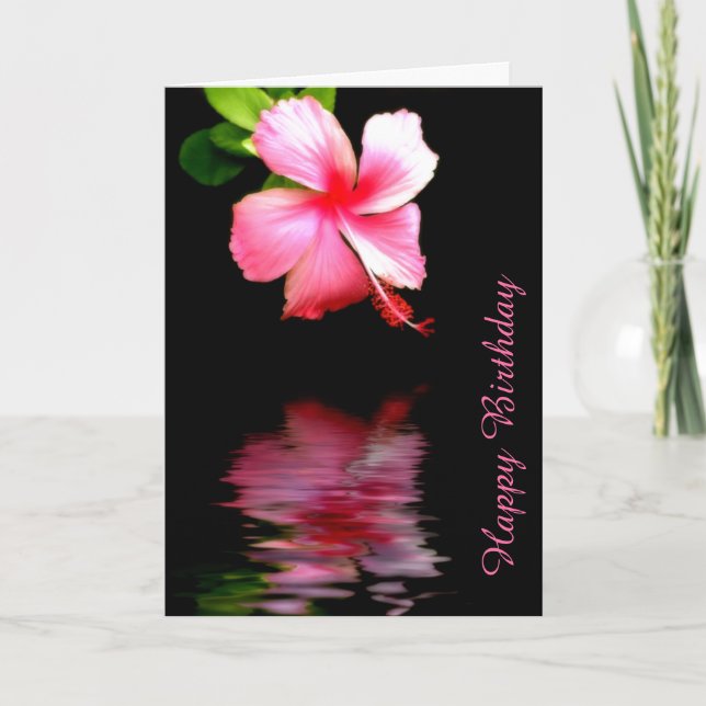 Pink Hibiscus Birthday  Card (Front)