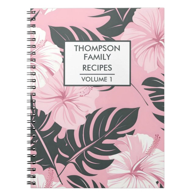 Pink hibiscus flowers Personalized Recipe Notebook (Front)
