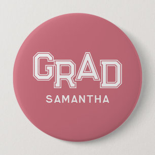 Pink High School Grad Custom Name Graduation 4 Inch Round Button