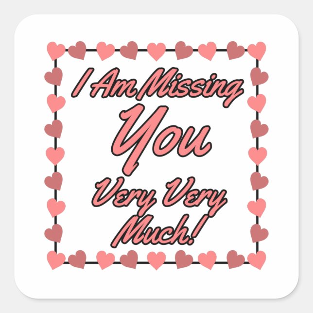 Pink I miss you love heart frame Square Sticker (Front)