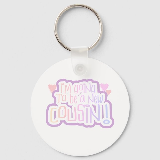 Pink I'm Going to be a Cousin Keychain (Front)