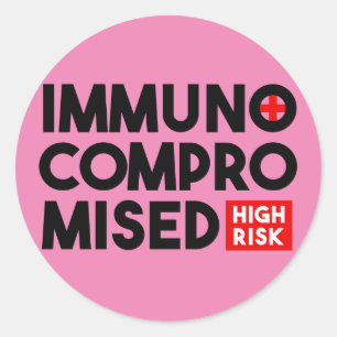 Pink Immunocompromised High Risk Classic Round Sticker