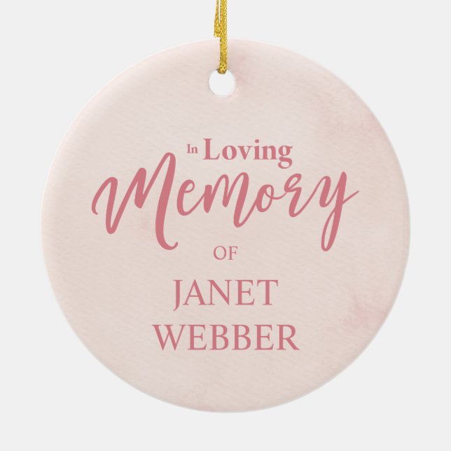 Pink in Loving Memory for Loved Ones Ceramic Ornament (Back)