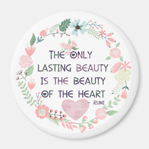 Pink Inspirational Beauty of the Heart Rumi Magnet