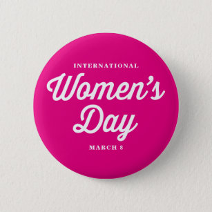 Pink International Women's Day Typography I 2 Inch Round Button
