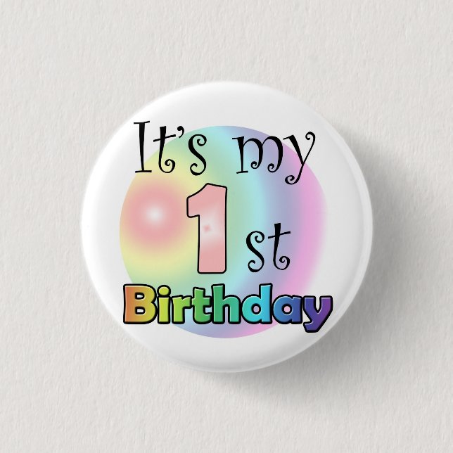 Pink It's my 1st Birthday 1 Inch Round Button (Front)