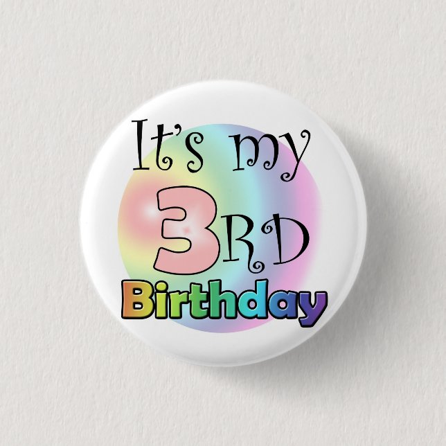 Pink It's my 3rd Birthday 1 Inch Round Button (Front)