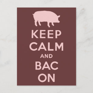 Pink keep calm and bacon postcard