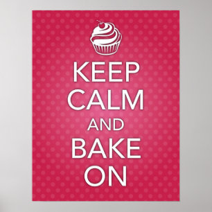 Pink Keep Calm and Bake On Poster