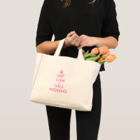Pink keep calm it's girls weekend tiny tote bag