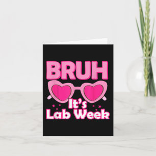 Pink Lab Week 2024 Medical Lab Science Lab Tech Te Card