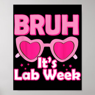 Pink Lab Week 2024 Medical Lab Science Lab Tech Te Poster