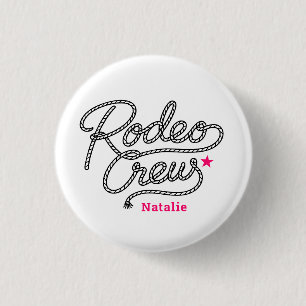 Pink Last Rodeo Crew Western Bach Party 1 Inch Round Button