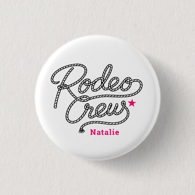 Pink Last Rodeo Crew Western Bach Party 1 Inch Round Button (Front)