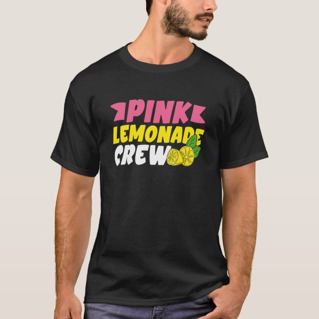 Pink Lemonade Crew Lemon Juice Boss  18 T-Shirt (Front)