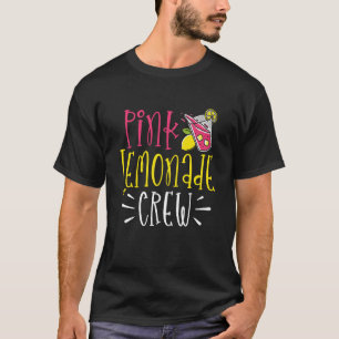 Pink Lemonade Crew Lemon Juice Boss  4 T-Shirt