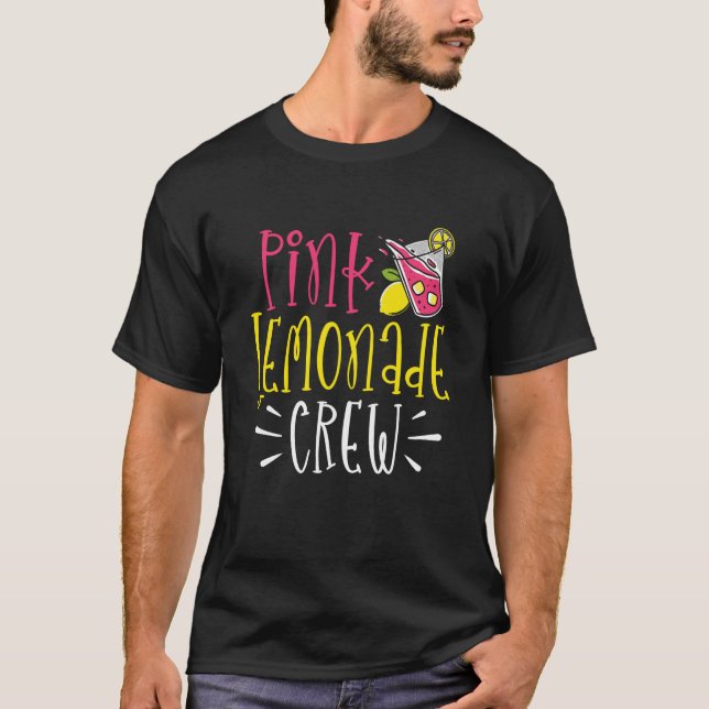 Pink Lemonade Crew Lemon Juice Boss  4 T-Shirt (Front)