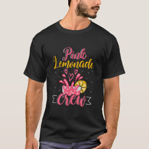 Pink Lemonade Crew Lemon Juice Boss  8 T-Shirt