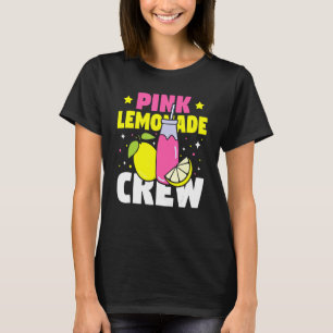 Pink Lemonade Crew Lemon Juice Boss T-Shirt