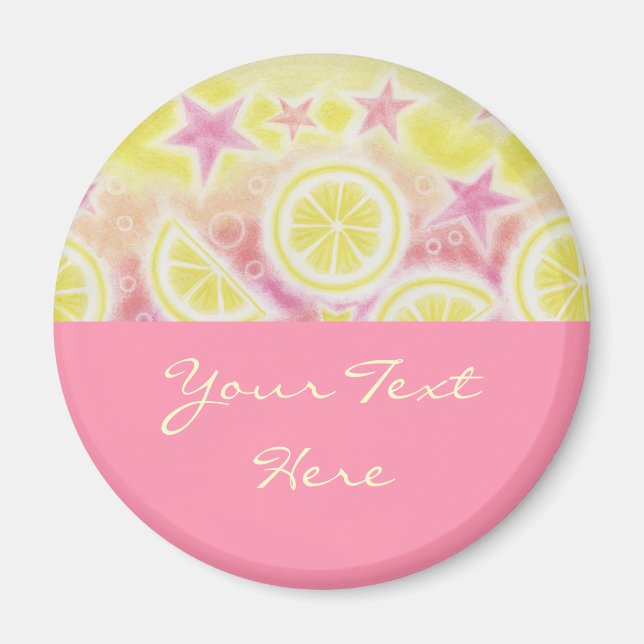 Pink Lemonade 'Your Text' fridge magnet pink (Front)