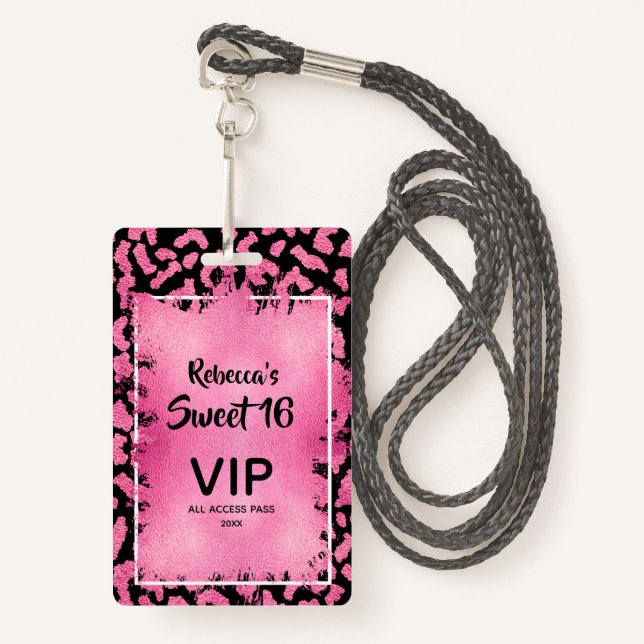 Pink Leopard Sweet 16th Birthday Invite VIP Pass Badge (Front with Lanyard)
