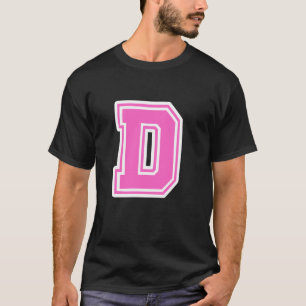 Pink Letter D Monogram Initial for First or Last N T-Shirt
