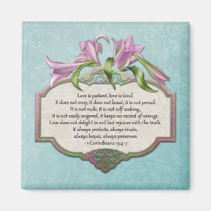 Pink Lilies Love is Patient, Love is Kind Magnet