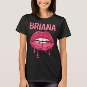 Pink Lips - Briana Name T-Shirt