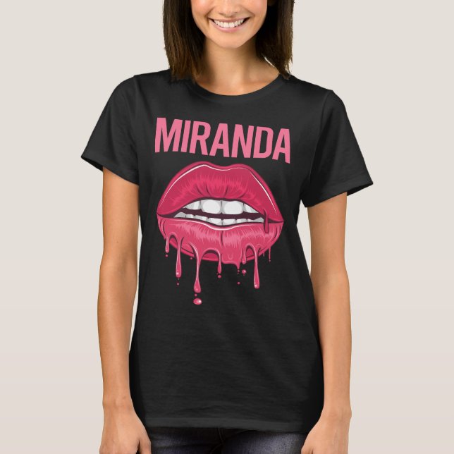 Pink Lips - Miranda Name T-Shirt (Front)