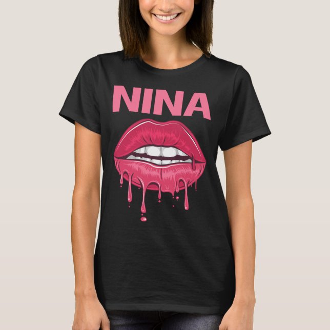 Pink Lips - Nina Name T-Shirt (Front)