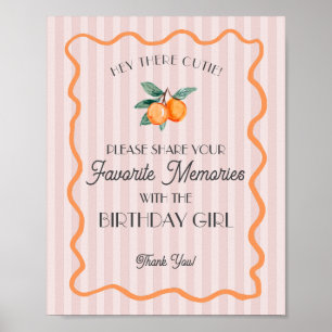Pink Little Cutie Citrus Favourite Memory Birthday Poster