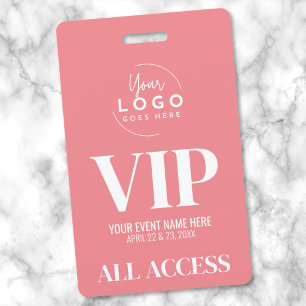 Pink Logo Event VIP All Access Pass Badge