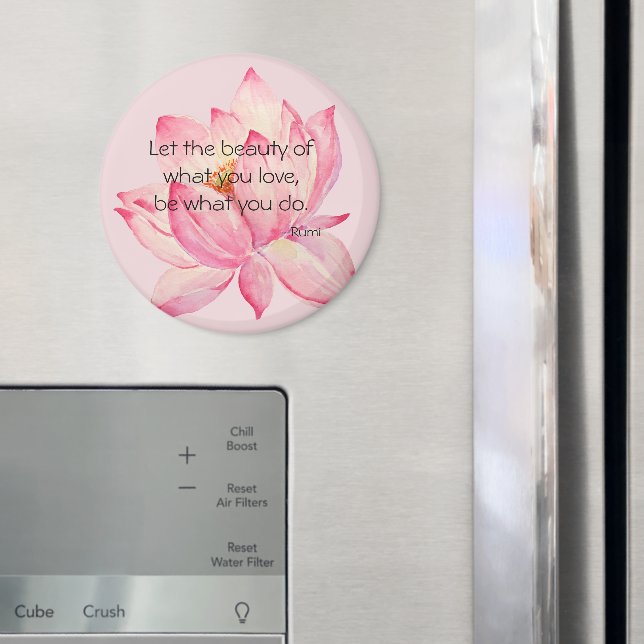 Pink Lotus Flower Rumi Beauty Quote Magnet (In Situ (Fridge))