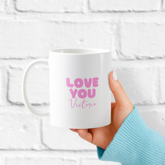 Pink Love You Personalised Mug for Girlfriend