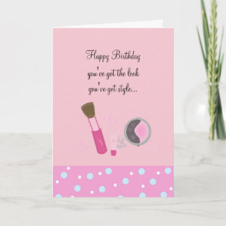 Pink Makeup You Have Style Card