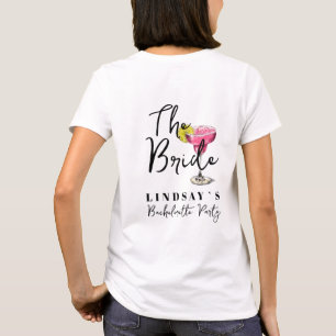 Pink Margarita - The Bride Bachelorette Party  T-Shirt