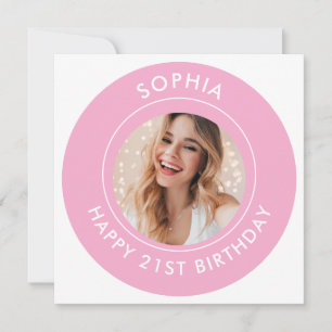 Pink Modern Cute Girl Happy 21st Birthday Photo  Save The Date