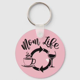 Pink Mom Life Keychain - Coffee Wine Repeat