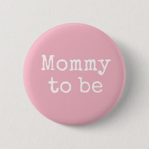 Pink Mom to be Baby Shower Button