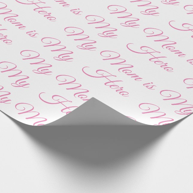 Pink My Mom is My Hero Script Mother’s Day Wrapping Paper (Corner)
