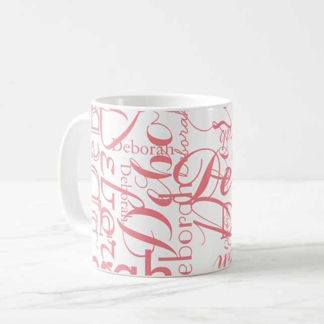 pink name pattern on nice white coffee mug (Front Left)