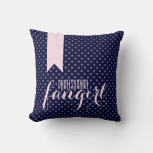 Pink & Navy Blue Professional Fangirl Coussin