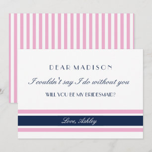 Pink & Navy Blue Stripes Will You Be My Bridesmaid Invitation