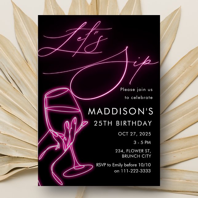 Pink Neon Let's Sip Wine Birthday Girls Night Out Invitation (Pink Neon Let's Sip Wine Birthday Girls Night Out Invitation)