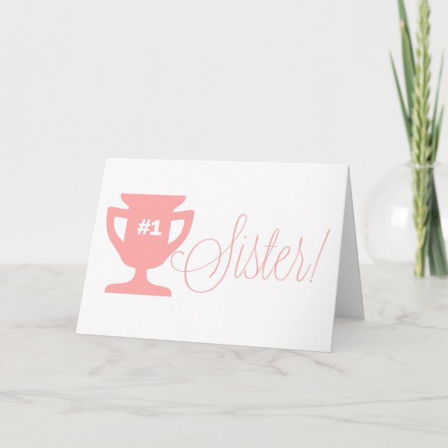 Pink Numéro Un Soeur Trophée Bonne Carte Anniversa (Devant)