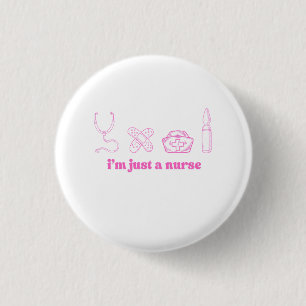 Pink Nurse Quote Minimal Medical Design 1 Inch Round Button