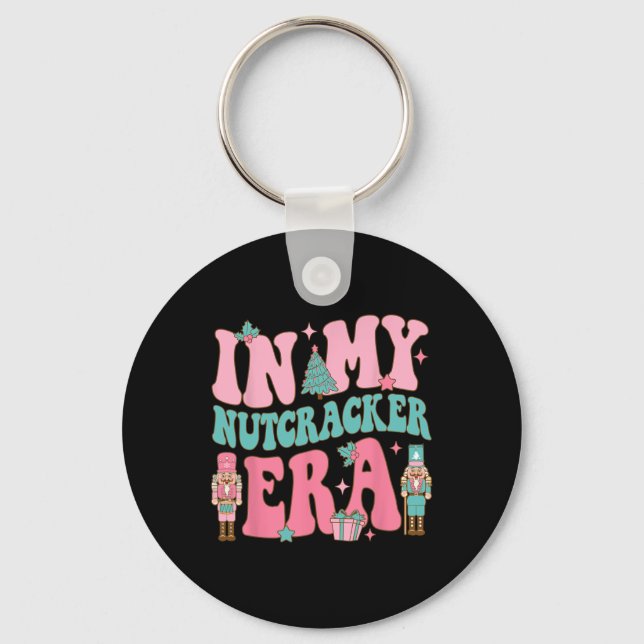 Pink nutcracker squad in my nutcracker era pink ch keychain (Front)
